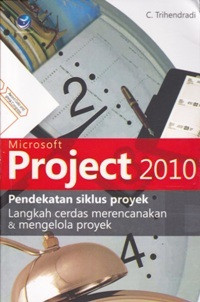 Image of Microsoft Project 2010 : Pendekatan Siklus Proyek