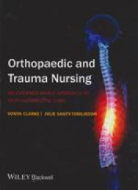 Image of Orthopaedic and trauma nursing: an evidence-based approach to musculoskeletal care