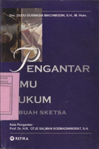 Image of Pegantar Ilmu Hukum (Sebuah Sketsa)