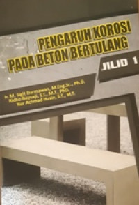 Image of Pengaruh Korosi Pada Beton Bertulang Jilid 2