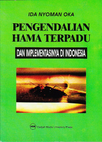 Image of pengendalian Hama Terpadu Dan Implementasinya Di Indonesia