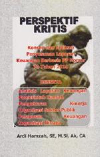 Image of Perspektf Kritis Konsep dan Aplikasi Penyusunan Laporan Keuangan Berbasis PP Nomor 71 Tahun 2010