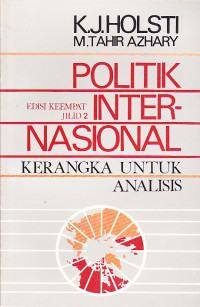 Image of Politik Internasional Kerangka untuk Analisis: Jil. 2