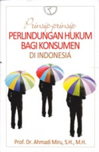 Image of Prinsip Prinsip Perlindungan Hukum bagi Konsumen di Indonesia