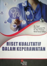 Image of Riset Kualitatif Dalam Keperawatan