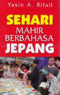 Image of Sehari Mahir Berbahasa Jepang