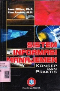 Image of Sistem Informasi Manajemen : Konsep dan Praktis