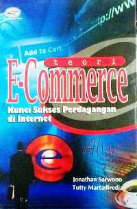 Image of Teori E-Commerce : Kunci Sukses Perdagangan Di Internet